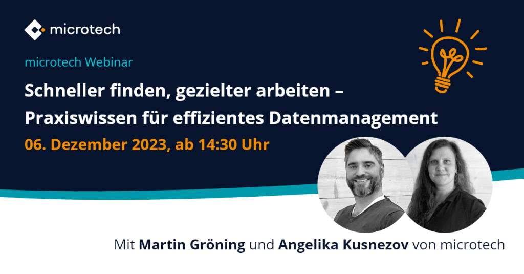 Kostenfreies Webinar: Schneller finden, gezielter arbeiten – Praxiswissen für effizientes Datenmanagement